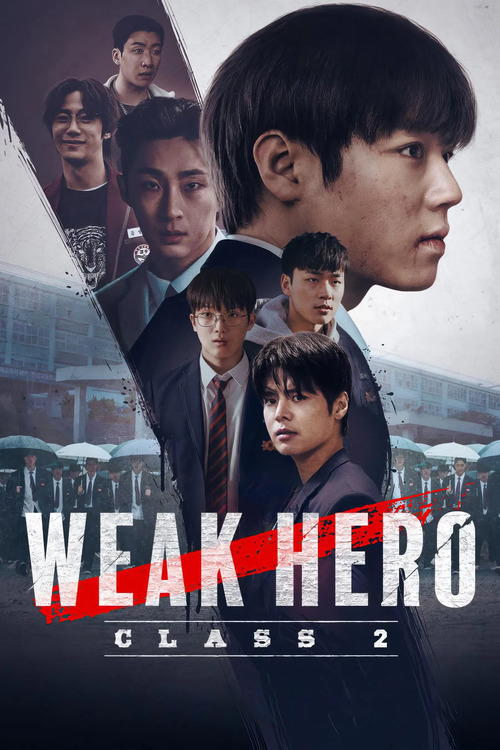 Слабый герой / Yakhan yeongung / Weak Hero Class 2 [S02] (2025) WEB-DL от Scarabey | P | Red Head Sound