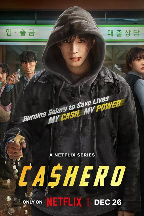 Денежный герой / Кеширо / Cashero / Kaesyeoro [S01] (2025) WEB-DL | L | LE-Production